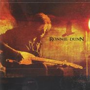Ronnie Dunn, Ronnie Dunn (CD)