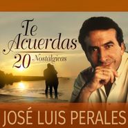 José Luis Perales, Te Acuerdas (CD)