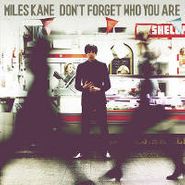 Miles Kane, Don't Forget Who You Are (CD)