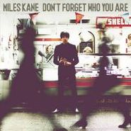 Miles Kane, Don't Forget Who You Are: Deluxe (CD)