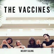 The Vaccines, Melody Calling EP (12")