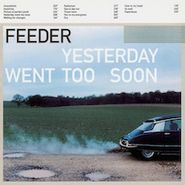 Feeder, Yesterday Went Too Soon (CD)