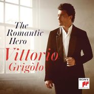 Vittorio Grigolo, Romantic Hero (CD)