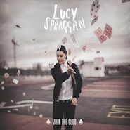 Lucy Spraggan, Join The Club [UK Import] (LP)