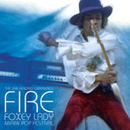 The Jimi Hendrix Experience, Fire / Foxey Lady (Miami Pop Festival) [BLACK FRIDAY] (7")