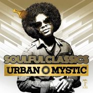 Urban Mystic, Soulful Classics (CD)