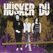 Hüsker Dü, The Complete Spin Radio Concert (LP)