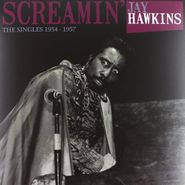 Screamin' Jay Hawkins, The Singles 1954-1957 (LP)