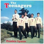 Frankie Lymon & The Teenagers, The Teenagers Featuring Frankie Lymon (LP)