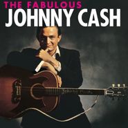 Johnny Cash, Fabulous Johnny Cash (LP)