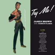 James Brown & His Famous Flames, Try Me! (LP)