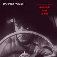 Barney Wilen, Un Témoin Dans La Ville [OST] (LP)