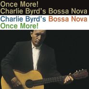 Charlie Byrd, Bossa Nova Once More (LP)