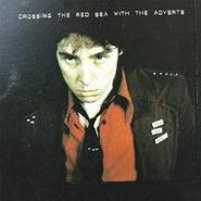 The Adverts, Crossing The Red Sea With The (LP)