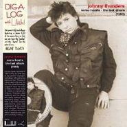 Johnny Thunders, Some Hearts-Last Album (1990) (LP)