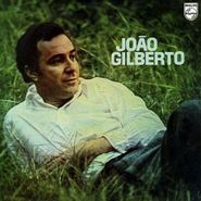 João Gilberto, Joao Gilberto (LP)