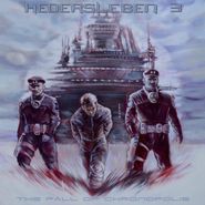 Hedersleben, The Fall Of Chronopolis (LP)
