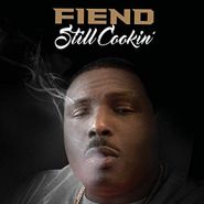Fiend, Still Cookin' (CD)