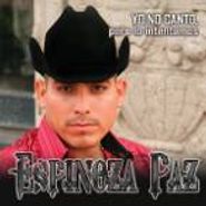 Espinoza Paz, Yo No Canto Pero Lo Intentamos (CD)