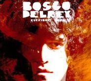 Bosco Delrey, Everybody Wah (LP)