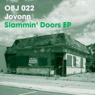 Jovonn, Slammin' Doors Ep (12")