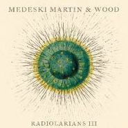 Medeski Martin & Wood, Radiolarians Iii (CD)