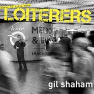 Gil Shaham, Music To Drive Away Loiterers (CD)