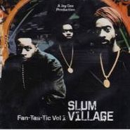 Slum Village, Vol. 1-Fantastic (CD)