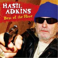 Hasil Adkins, Best Of The Haze (CD)