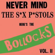 Various Artists, Never Mind The S*x P*stols Here's The Bollocks Vol. II (CD)