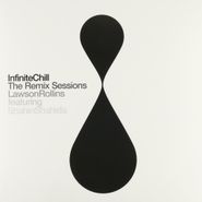Lawson Rollins, Infinite Chill (the Remix Sess (LP)