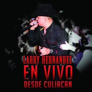 Larry Hernández, En Vivo Desde Culiacan (CD)