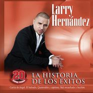 Larry Hernández, La Historia De Los Exitos (CD)