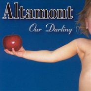 Altamont, Our Darling (LP)