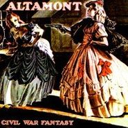 Altamont, Civil War Fantasy (LP)