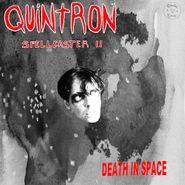 Quintron, Spellcaster II (Death In Space) (LP)