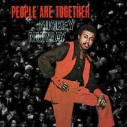 Mickey Murray, People Are Together (CD)