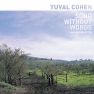 Yuval Cohen, Song Without Words (CD)