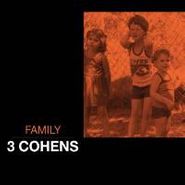 3 Cohens, Family (CD)