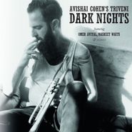 Avishai Cohen, Dark Nights (CD)