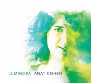 Anat Cohen, Luminosa (CD)