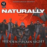 Naturally 7, Hidden In Plain Sight (CD)