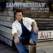 Sammy Kershaw, Sammy Kershaw Big Hits Volume One (CD)