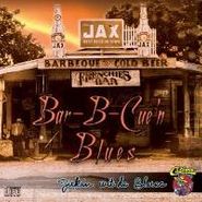 Various Artists, Bar-B-Cue'n Blues: Jukin' Wit De Blues (CD)