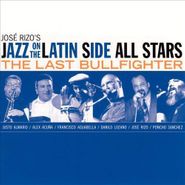 Jazz on the Latin Side Allstars, Last Bullfighter (CD)
