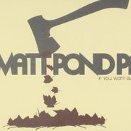 matt pond PA, If You Want Blood (CD)