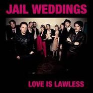 , Love Is Lawless (CD)