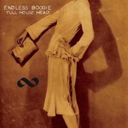 Endless Boogie, Full House Head (LP)