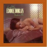 Eddie Horan, I Love The Way You Love Me (CD)