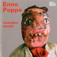 Enno Poppe, Poppe: Chamber Music (CD)